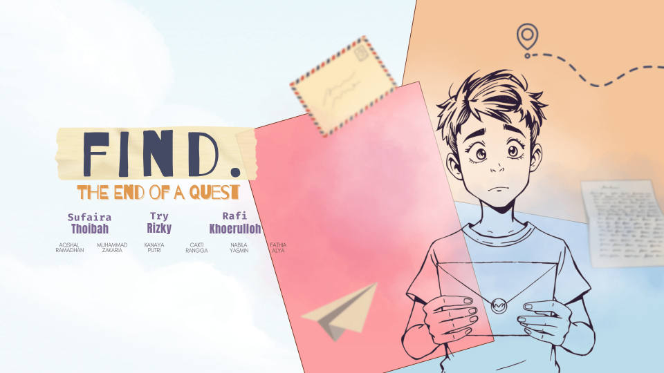 Find. The End Of A Quest - Eps. 1 Pandangan Pertama
