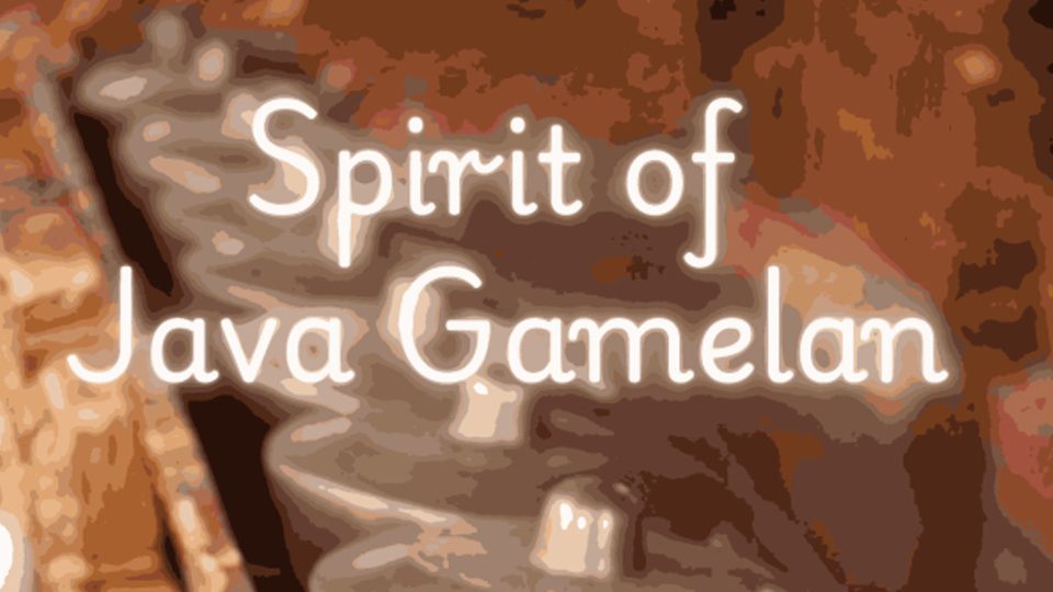 Spirit of Java Gamelan