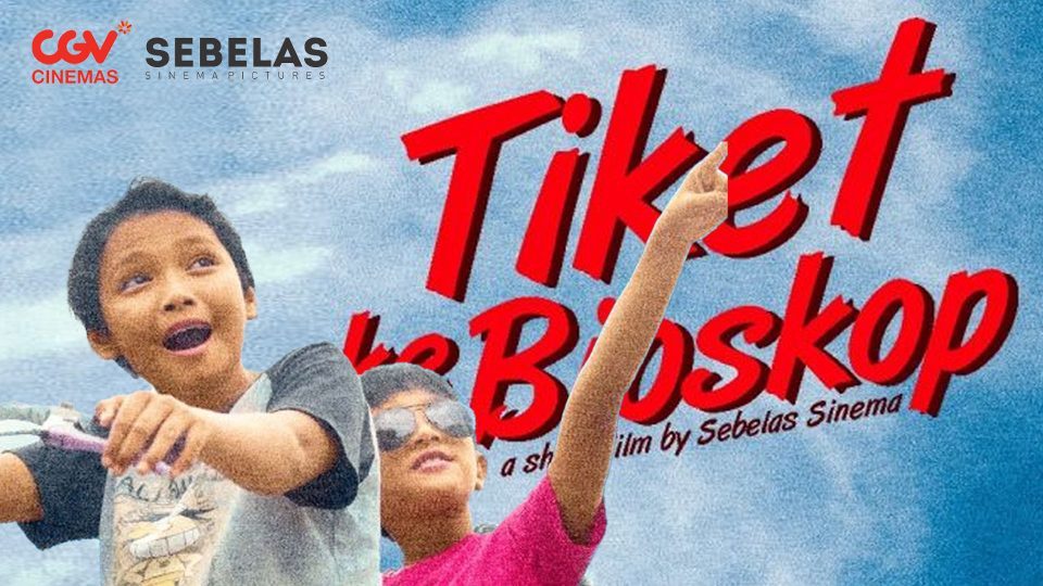 Tiket Ke Bioskop